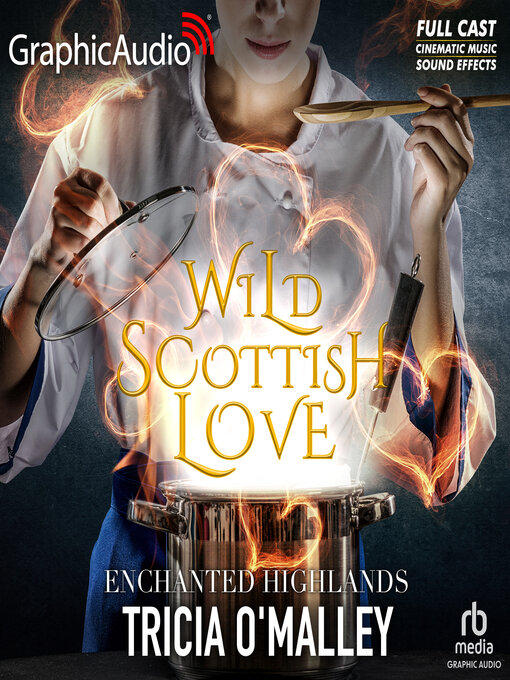 Title details for Wild Scottish Love by Tricia O'Malley - Available